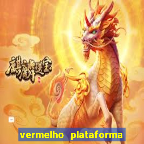 vermelho plataforma de jogos